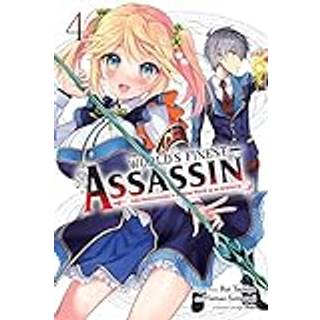 The World's Finest Assassin Gets Reincarnated in Another World as an Aristocrat, Vol. 4 (manga)