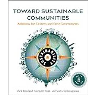 Toward Sustainable Communities, Fifth Edition