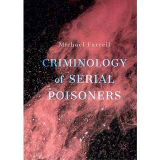 Criminology of Serial Poisoners
