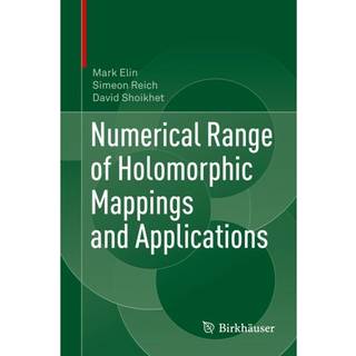 Numerical Range of Holomorphic Mappings and Applications