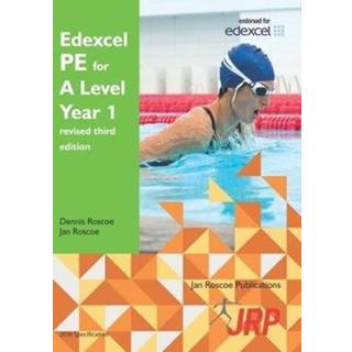 Edexcel PE for A Level Year 1 revised third edition