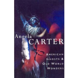 American Ghosts & Old World Wonders