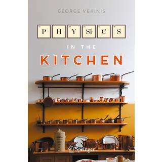 Physics in the Kitchen
