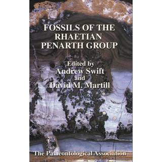 The Palaeontological Association Field Guide to Fossils, Fossils of the Rhaetian Penarth Group