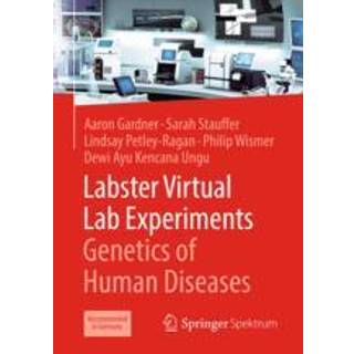 Labster Virtual Lab Experiments: Genetics of Human Diseases