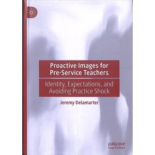 Proactive Images for Pre-Service Teachers