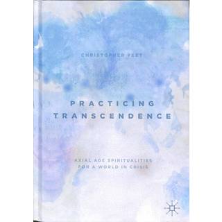 Practicing Transcendence