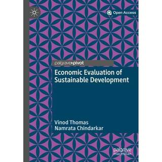 Economic Evaluation of Sustainable Development