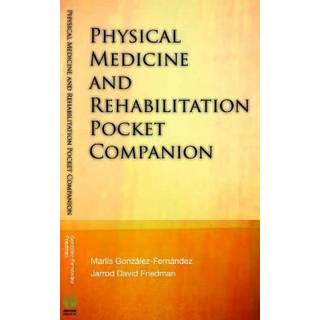 Physical Medicine & Rehabilitation Pocket Companion