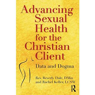Advancing Sexual Health for the Christian Client
