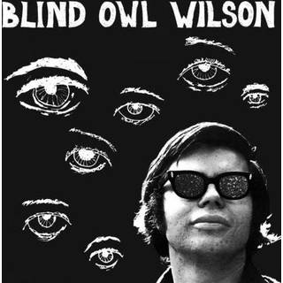 Blind Owl Wilson
