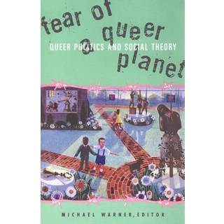 Fear of a Queer Planet