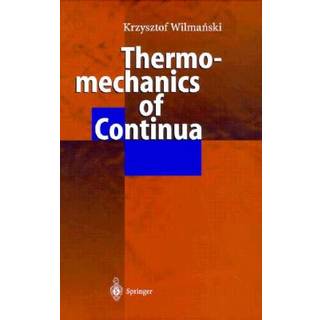 Thermomechanics of Continua