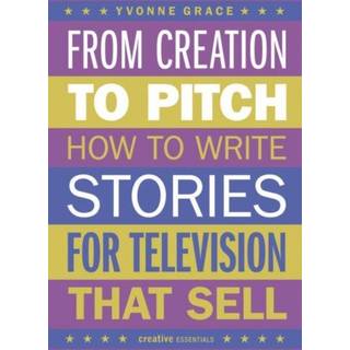 From Creation to Pitch