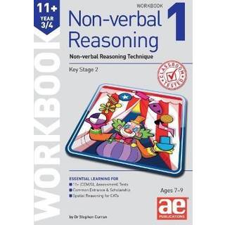 11+ Non-Verbal Reasoning Year 3/4 Workbook 1