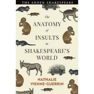 The Anatomy of Insults in Shakespeare’s World