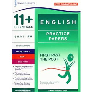 11+ Essentials English Practice Papers Book 1