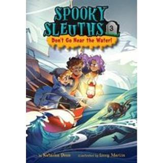Spooky Sleuths #3: Don't Go Near the Water!