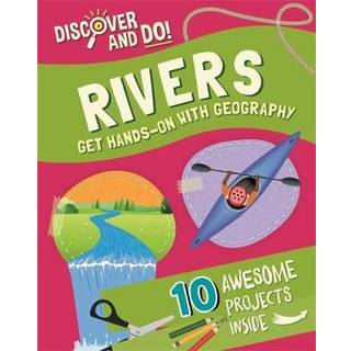 Discover and Do: Rivers