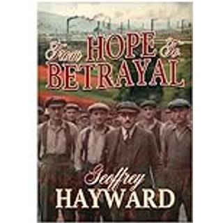 From Hope to Betrayal