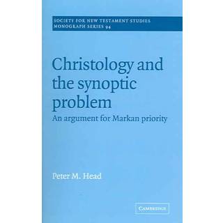 Christology and the Synoptic Problem
