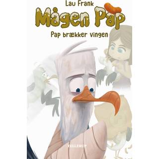 Mågen Pap #2: Pap brækker vingen (E-bog)