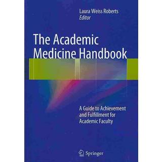 The Academic Medicine Handbook
