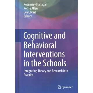 Cognitive and Behavioral Interventions in the Schools