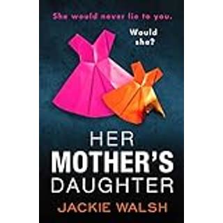 Her Mother's Daughter