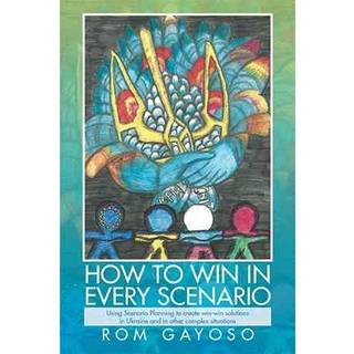 How to Win in Every Scenario