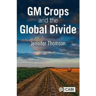 GM Crops and the Global Divide