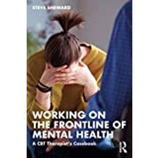 Working on the Frontline of Mental Health