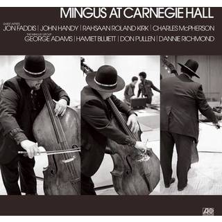 Charles Mingus - Mingus at Carnegie Hall