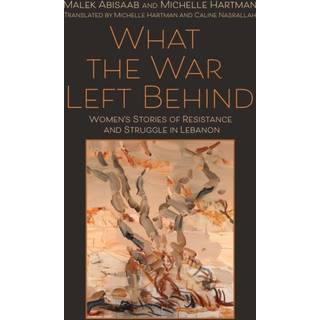 What the War Left Behind