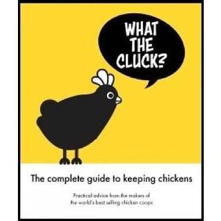 What the Cluck?