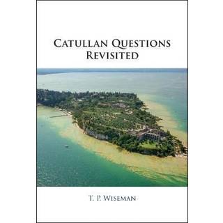 Catullan Questions Revisited