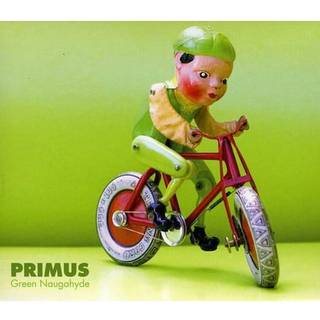 Primus - Green Naugahyde