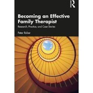 Becoming an Effective Family Therapist