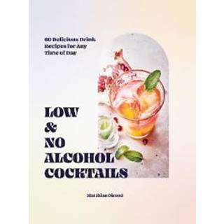 Low- and No-alcohol Cocktails