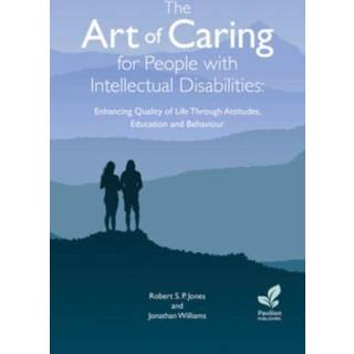 The Art of Caring for People with Intellectual Disabilities