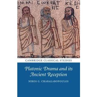 Platonic Drama and its Ancient Reception