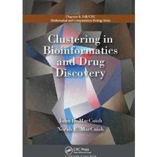Clustering in Bioinformatics and Drug Discovery