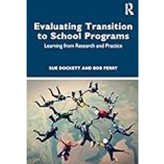 Evaluating Transition to School Programs