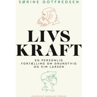 Sørine Gotfredsen - Livskraft