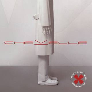 Chevelle - This Type Of Thinking