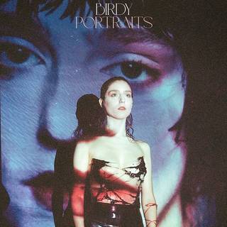 Birdy - Portraits