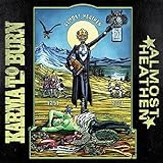 Karma to Burn - Almost Heathen (Coloured Vinyl)