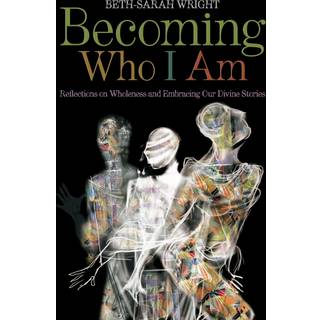 Becoming Who I Am