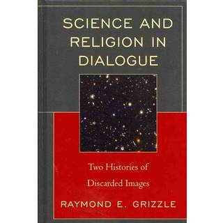 Science and Religion in Dialogue