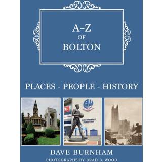 A-Z of Bolton